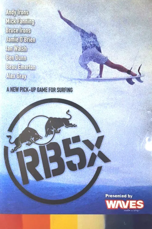 RB5x - A New Pick up Game for Surfing poster