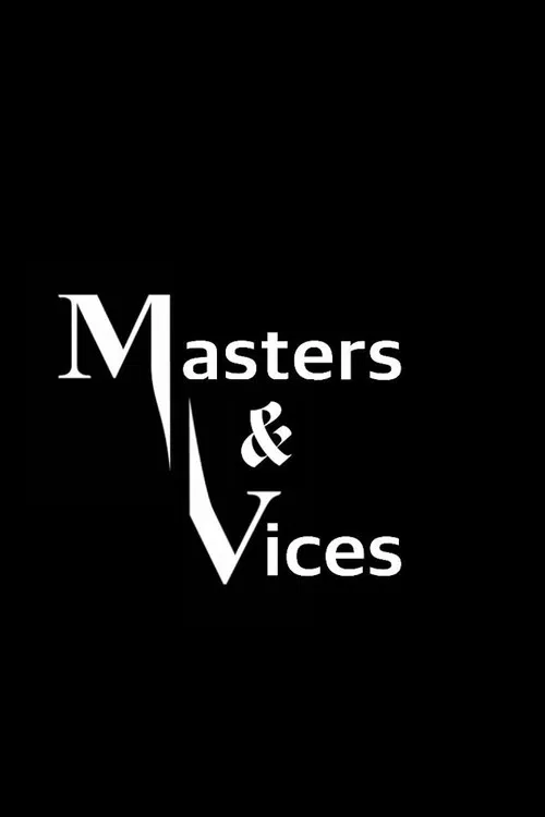 Masters & Vices poster