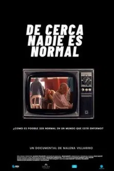 De cerca nadie es normal poster