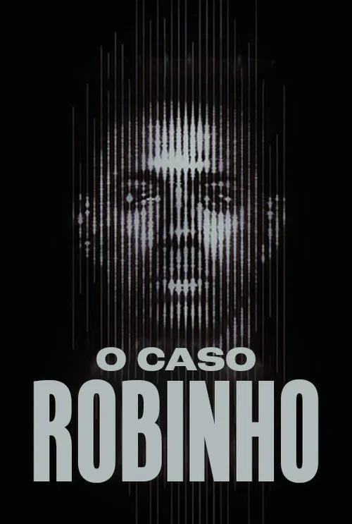 O Caso Robinho poster