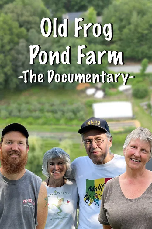 Old Frog Pond Farm - The Documentary poster