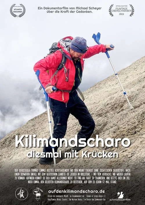 Kilimandscharo - diesmal mit Krücken poster