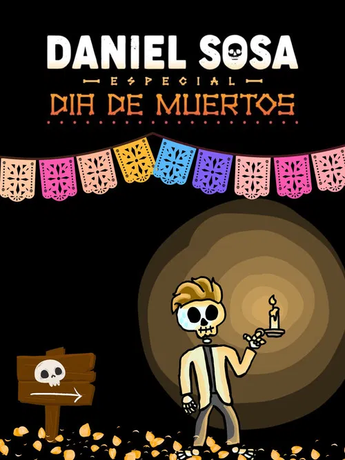 Daniel Sosa: Especial de Día de Muertos poster