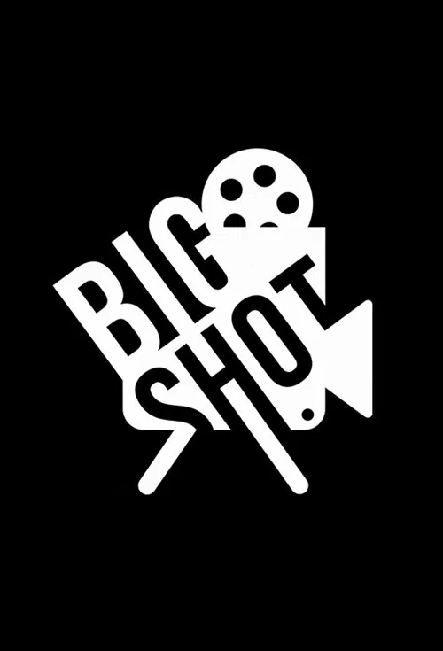 Big Shot poster