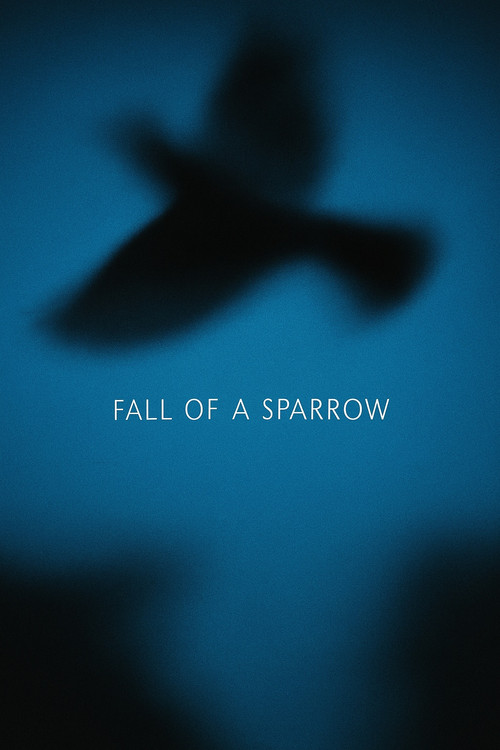 Fall of a Sparrow poster