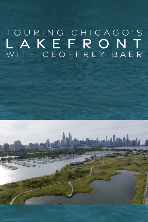 Touring the Lakefront with Geoffrey Baer poster