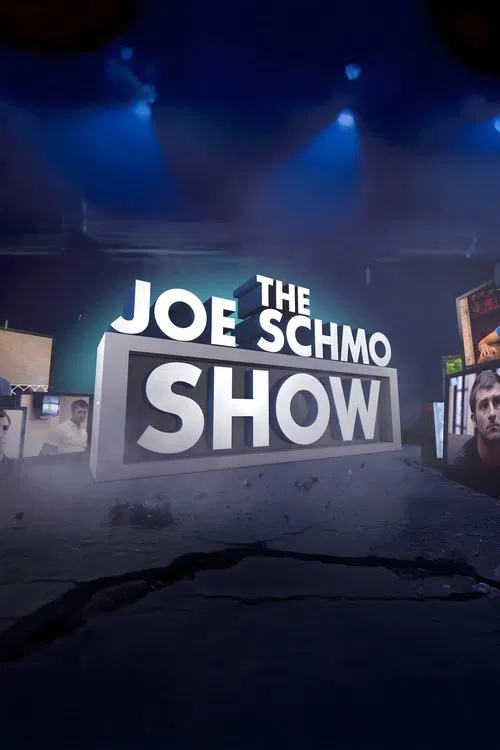 The Joe Schmo Show poster
