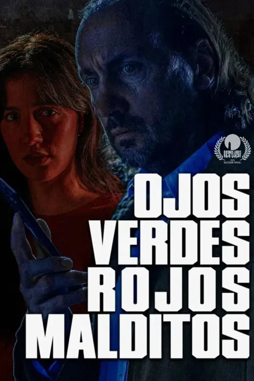 Ojos verdes, rojos malditos poster