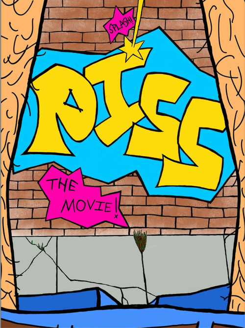 PISS: The Movie poster