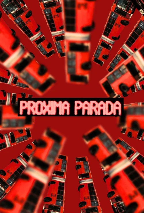 Próxima Parada poster