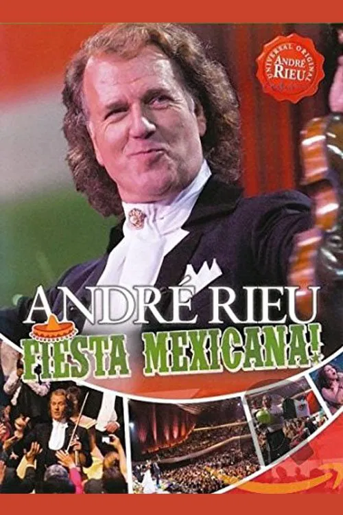 Andre Rieu : Fiesta Mexicana poster