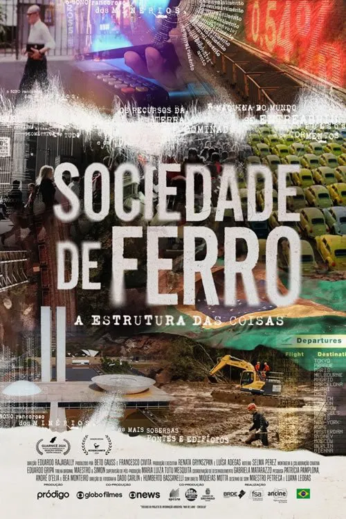 Sociedade de Ferro – A Estrutura das Coisas poster