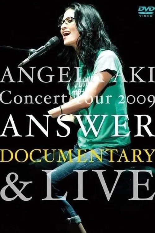 ANGELA AKI Concert Tour 2009 ANSWER DOCUMENTARY poster