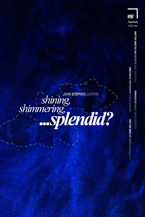 shining, shimmering, ...splendid? poster