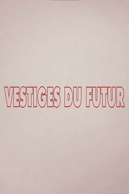 Remains of the Future poster