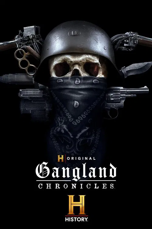 Gangland Chronicles poster