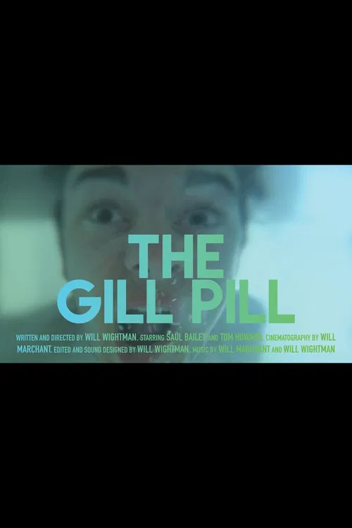 The Gill Pill poster