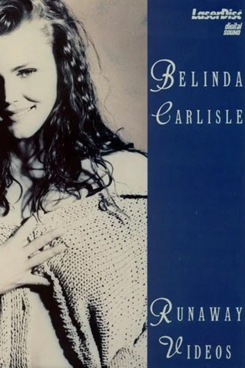 Belinda Carlisle: Runaway Videos poster