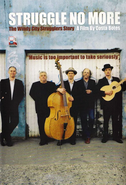 Struggle No More: The Windy City Strugglers Story poster