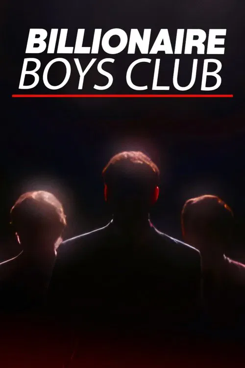 Billionaire Boys Club poster