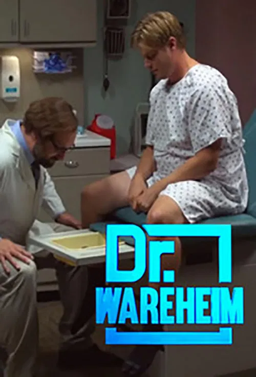 Dr. Wareheim poster