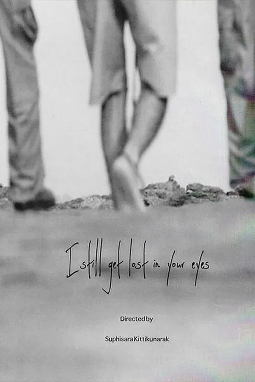 I still get lost in your eyes poster