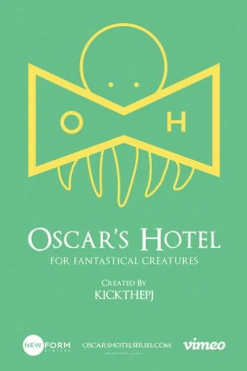 Oscar's Hotel for Fantastical Creatures poster
