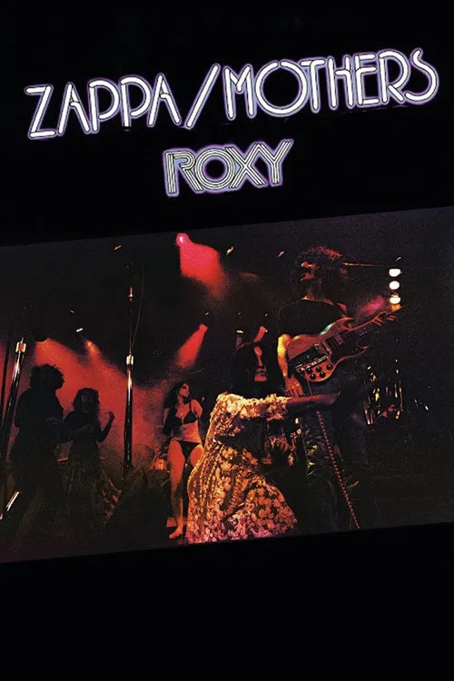Frank Zappa: Roxy, 1973 poster