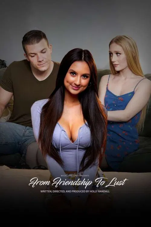 From Friendship to Lust poster