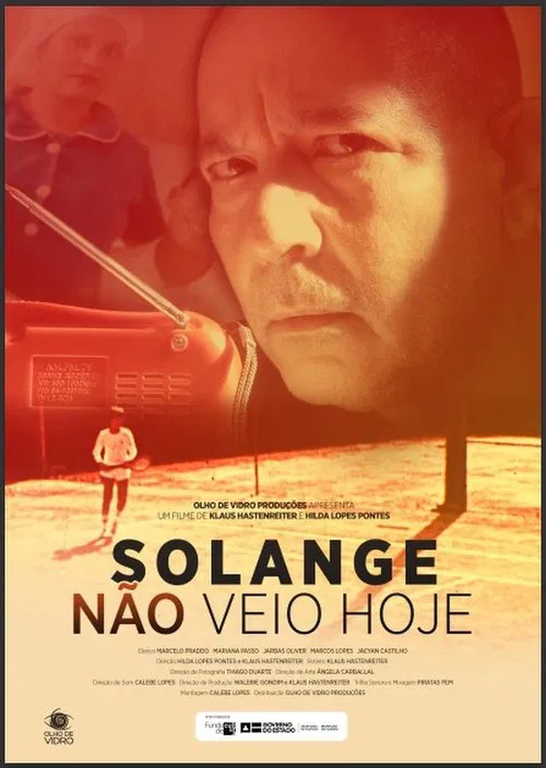 Solange Não Veio Hoje poster