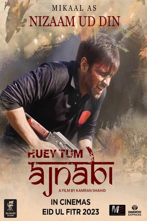 Huey Tum Ajnabi poster