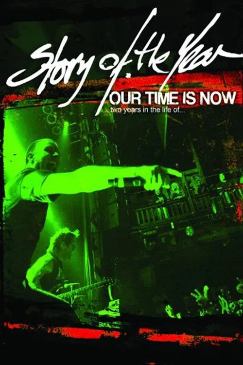 Our Time Is Now: Two Years in the Life of Story of the Year poster