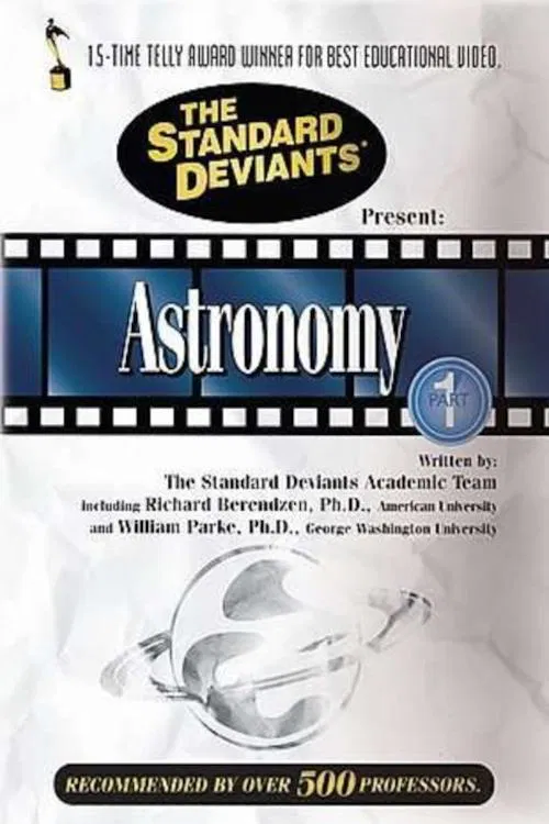 The Standard Deviants: The Really Big World of Astronomy, Part 1 poster