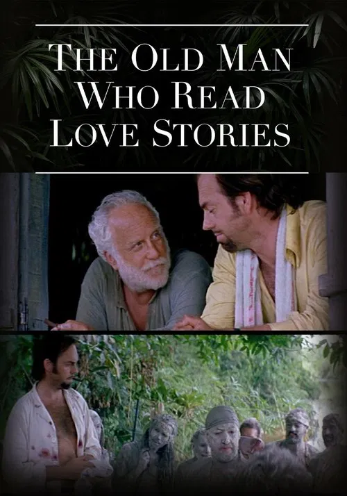 The Old Man Who Read Love Stories poster