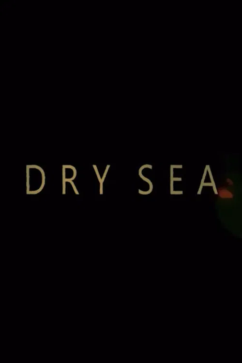 Dry Sea poster