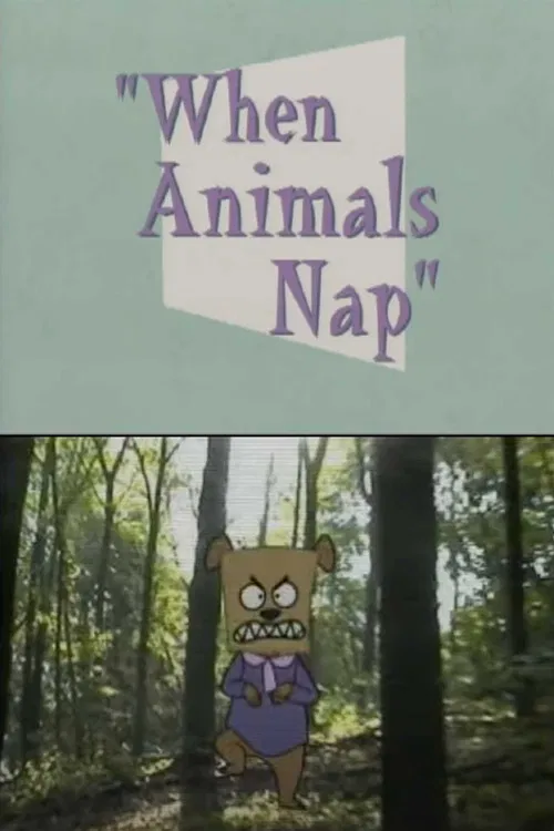 When Animals Nap poster