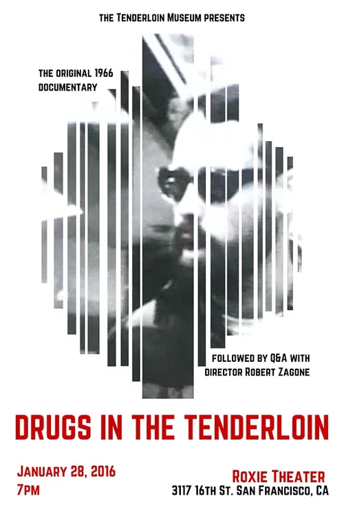 Drugs in the Tenderloin poster