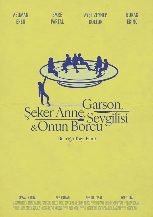 Garson, Şeker Anne, Sevgilisi & Onun Borcu poster