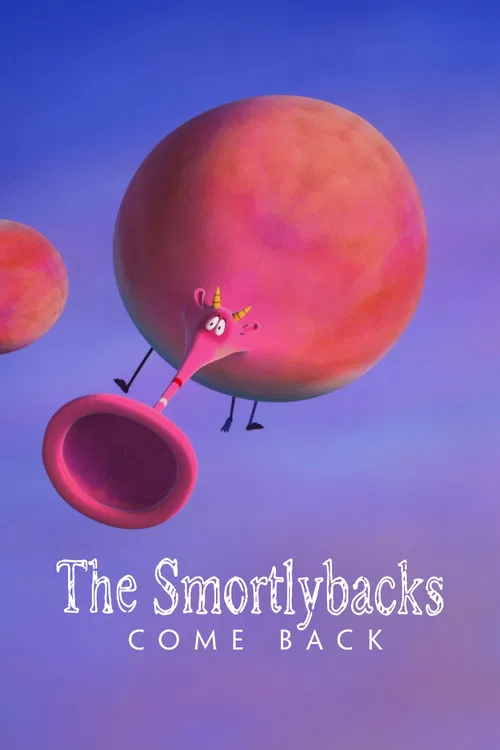 The Smortlybacks Come Back! poster