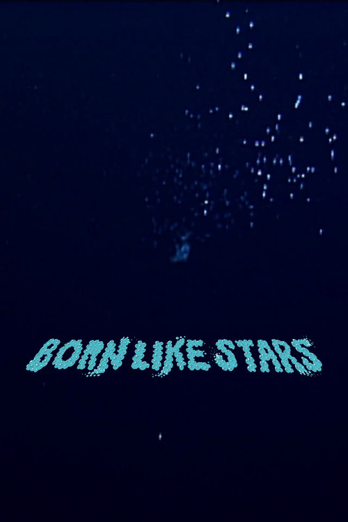 Born Like Stars poster