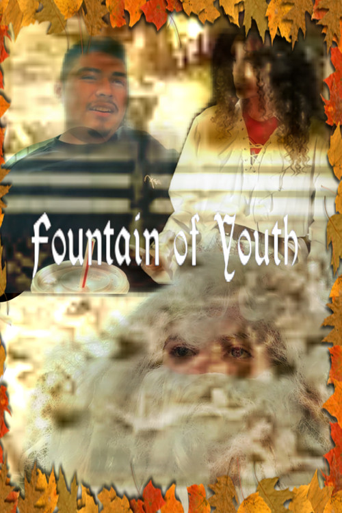 Ian and Eamon Productions Presents: A Thanksgiving Classic: The Fountain of Youth poster