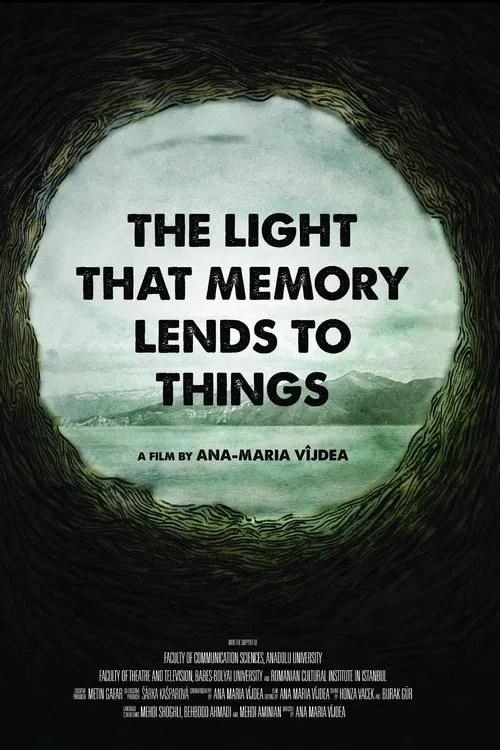 The Light That Memory Lends to Things poster