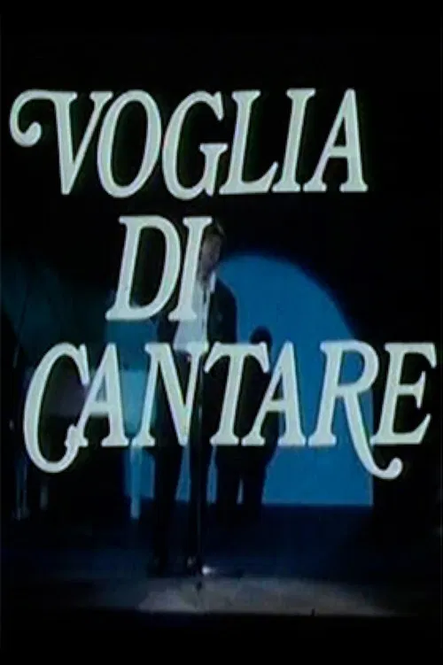 Voglia di Cantare poster