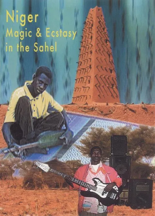 Niger: Magic and Ecstasy in the Sahel poster