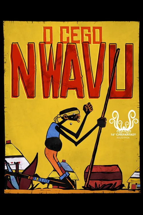 Nwavu, the Blind Man poster
