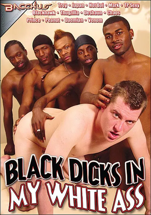 Black Dicks in My White Ass poster