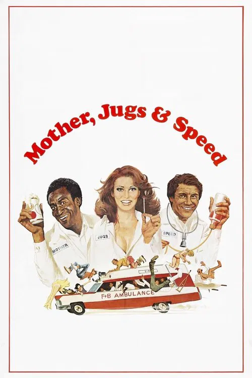 Mother, Jugs & Speed poster