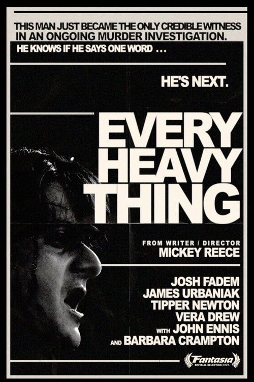 Every Heavy Thing poster