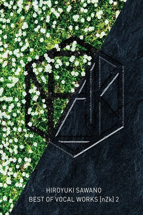 Sawano Hiroyuki BEST OF VOCAL WORKS [nZk] 2 poster