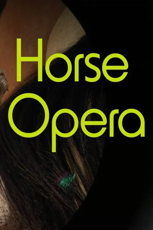 Horse Opera poster